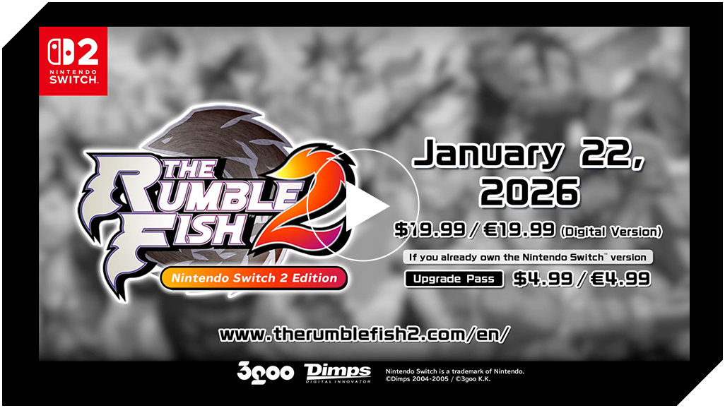 The Rumble Fish 2 NintendoSwitch2 Edition TRAILER image
